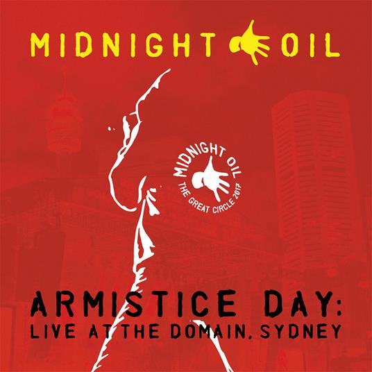 Armistice Day. Live at the Domain, Sidney (180 gr.) - Vinile LP di Midnight Oil