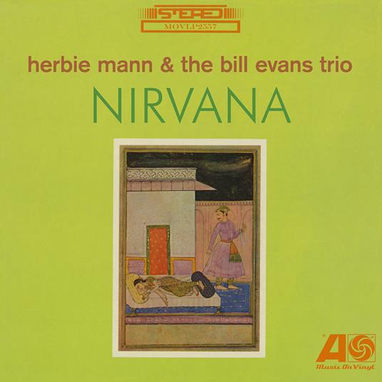 Nirvana (180 gr.) - Vinile LP di Bill Evans,Herbie Mann