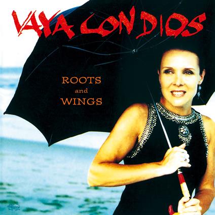 Roots and Wings (180 gr.) - Vinile LP di Vaya Con Dios
