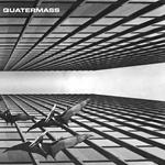 Quatermass (180 gr. Gatefold Sleeve)