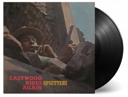 Eastwood Rides Again (180 gr.) - Vinile LP di Upsetters