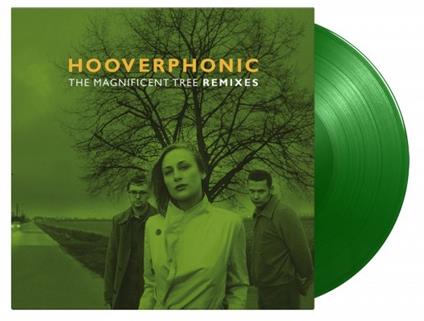 The Magnificent Tree (Remixes) - Vinile LP di Hooverphonic