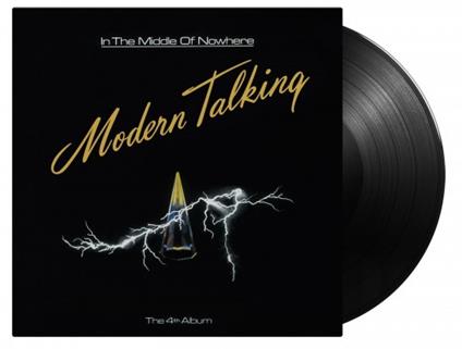 In The Middle Of Nowhere - Vinile LP di Modern Talking