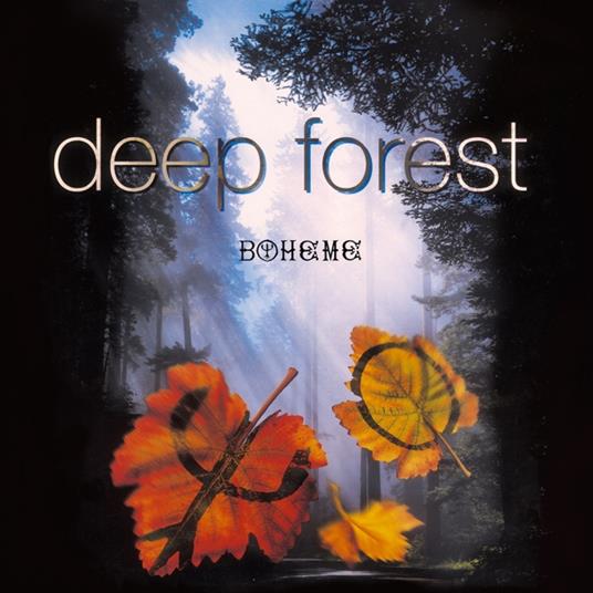 Boheme - Vinile LP di Deep Forest