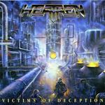 Victims Of Deception (Ltd. Translucent Yellow Vinyl)