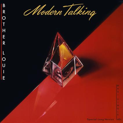 Brother Louie (Ltd. Red 12" Vinyl) - Vinile LP di Modern Talking