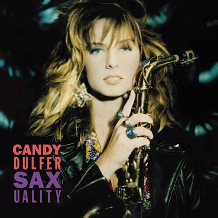 Saxuality - Vinile LP di Candy Dulfer