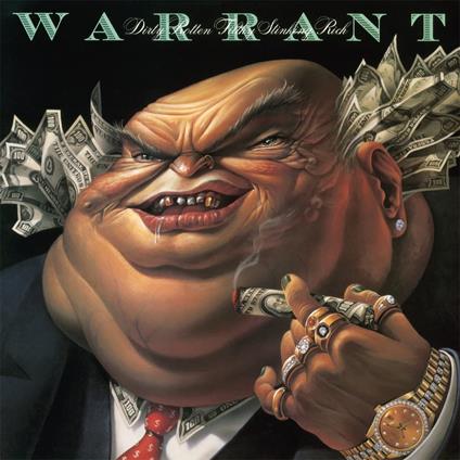 Dirty Rotten Filthy Stinking Rich (Ltd. Translucent Green Vinyl) - Vinile LP di Warrant
