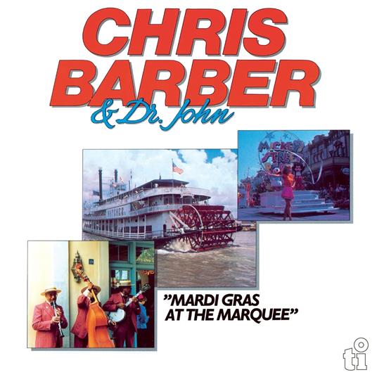 Mardi Gras At The Marquee (Ltd. Blue Vinyl) - Vinile LP di Dr. John,Chris Barber