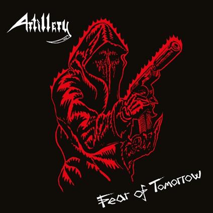 Fear Of Tomorrow - Vinile LP di Artillery