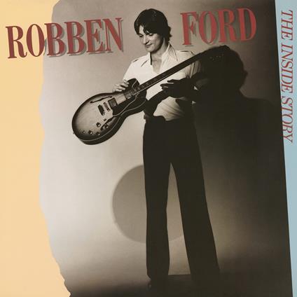 Inside Story (Ltd. Gold Coloured Vinyl) - Vinile LP di Robben Ford