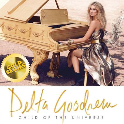 Child Of The Universe - Vinile LP di Delta Goodrem