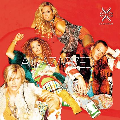 Alcazarized (Ltd. Gold Coloured Vinyl) - Vinile LP di Alcazar