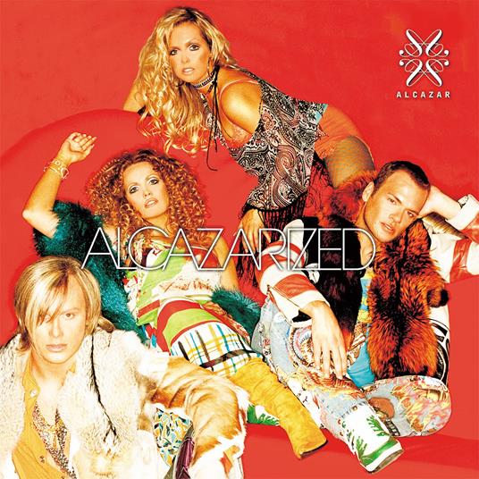 Alcazarized (Ltd. Gold Coloured Vinyl) - Vinile LP di Alcazar