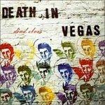 Dead Elvis - Vinile LP di Death in Vegas