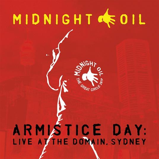 Armistice Day. Live At The Domain, Sydney - Vinile LP di Midnight Oil