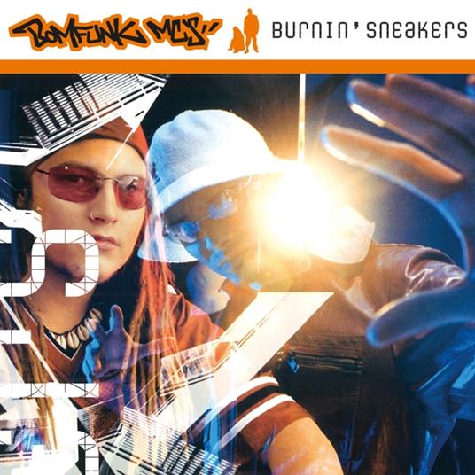 Burnin' Sneakers - Vinile LP di Bomfunk MC'S