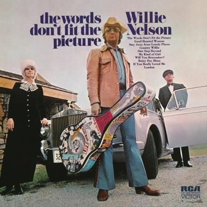 The Words Don'T Fit The Picture - Vinile LP di Willie Nelson