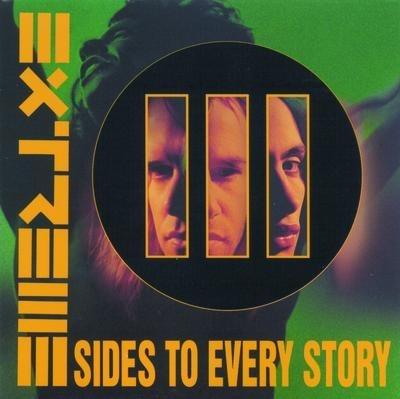 Iii Sides To Every Story - Vinile LP di Extreme