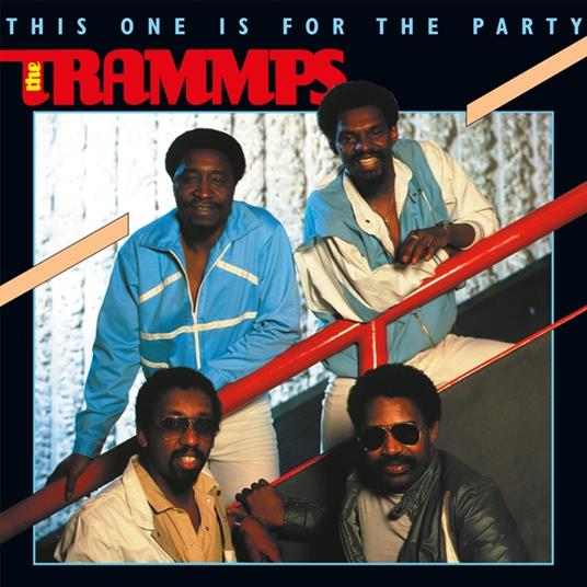 This One Is For The Party - Vinile LP di Trammps