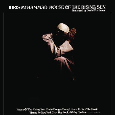 House Of The Rising Sun - Vinile LP di Idris Muhammad