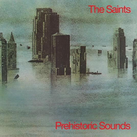 Prehistoric Sounds - Vinile LP di Saints