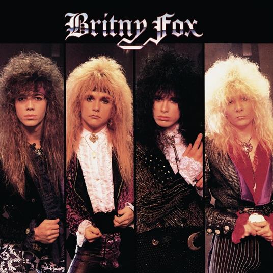 Britny Fox - Vinile LP di Britny Fox