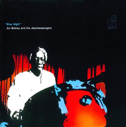 Blue Night - Vinile LP di Art Blakey & the Jazz Messengers