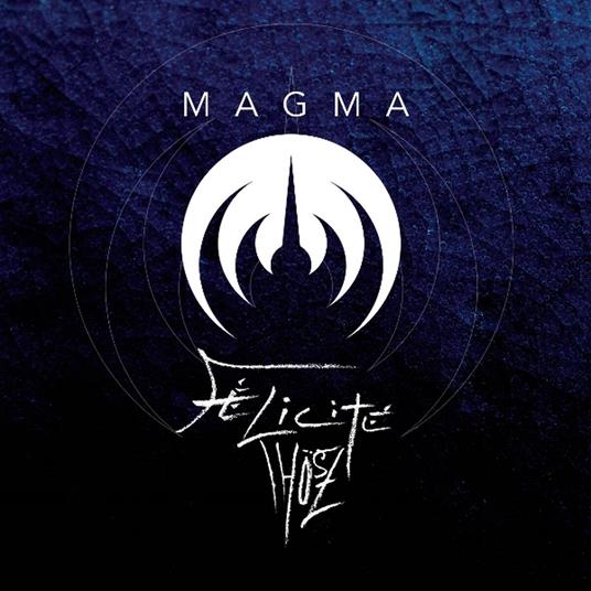 F?Licit? Th?Sz - Vinile LP di Magma