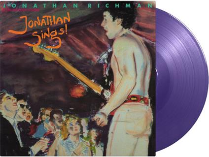 Jonathan Sings! - Vinile LP di Jonathan Richman & the Modern Lovers