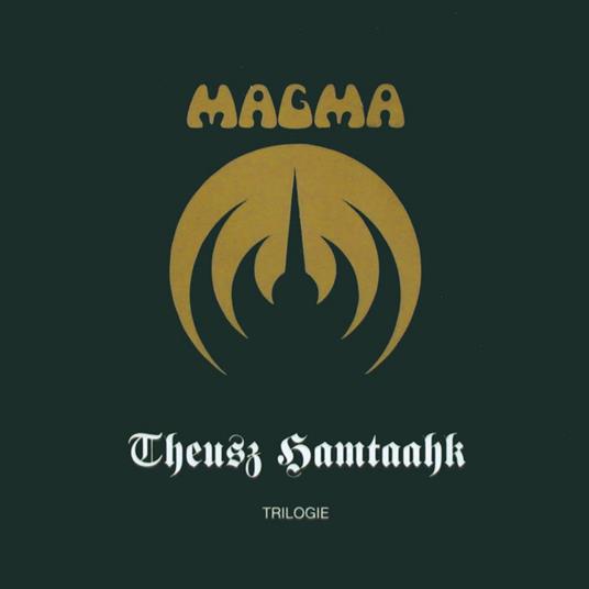 Theusz Hamtaahk -Trilogie Au Trianon - Vinile LP di Magma