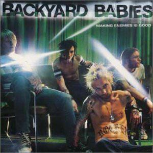 Making Enemies Is Good - Vinile LP di Backyard Babies
