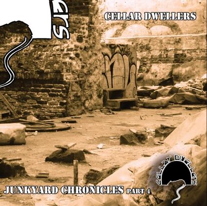 Junkyard Chronicles Part 4 - CD Audio Singolo di Cellar Dwellers