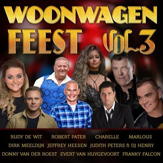 Woonwagen Feest 3 - CD Audio