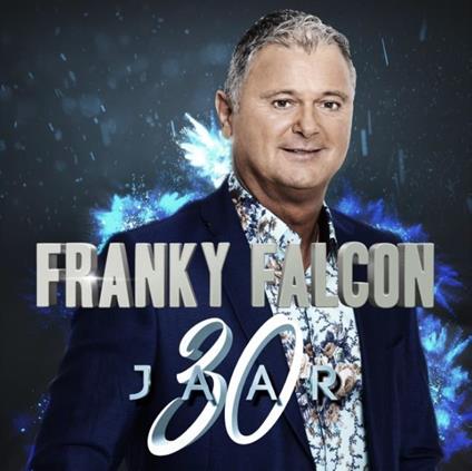 30 Jaar - CD Audio di Franky Falcon