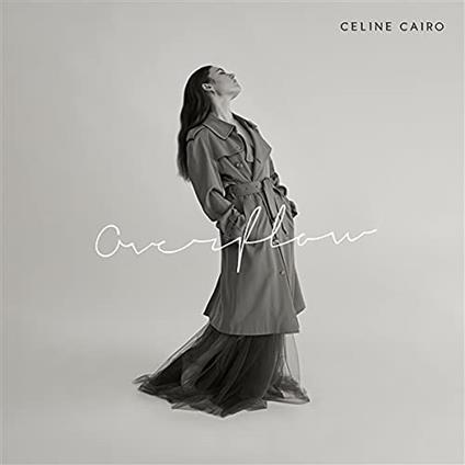 Overflow - CD Audio di Celine Cairo