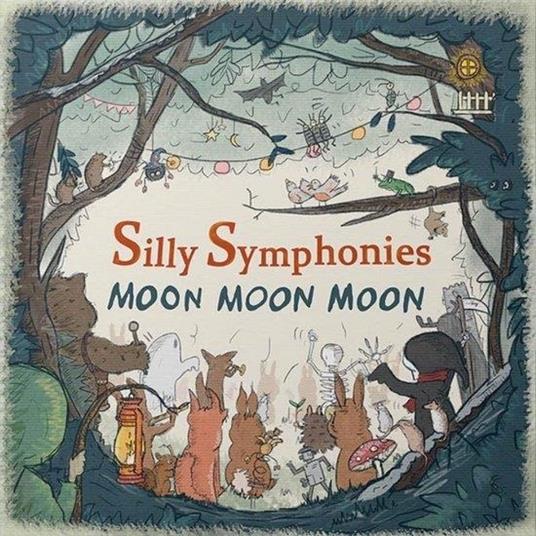 Silly Symphonies - Vinile LP di Moon Moon Moon