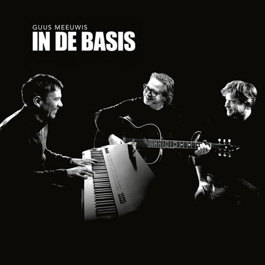 In De Basis - CD Audio di Guus Meeuwis
