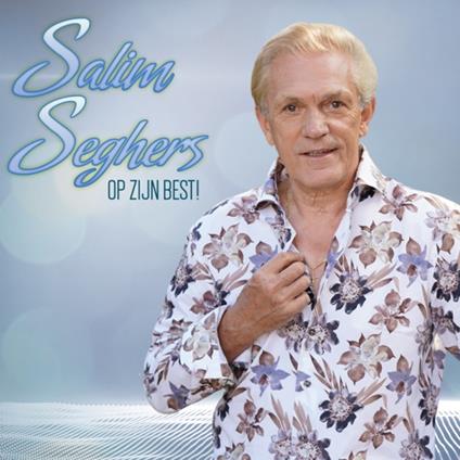 Op Zijn Best! - CD Audio di Salim Seghers