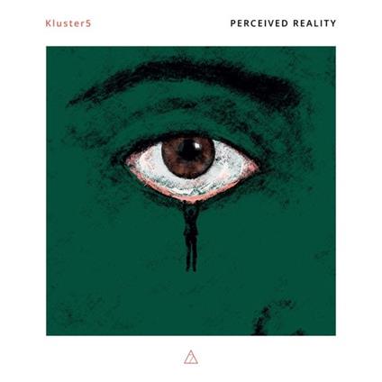 Perceived Reality - CD Audio di Kluster5