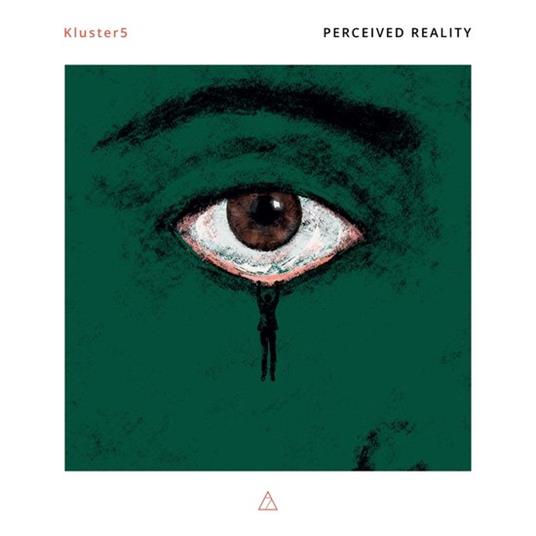 Perceived Reality - CD Audio di Kluster5