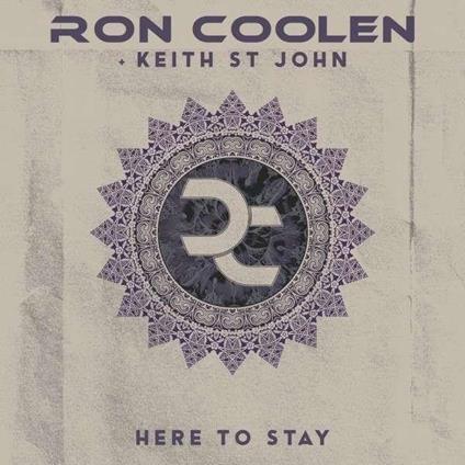 Here To Stay (with  Keith St John) - CD Audio di Ron Coolen