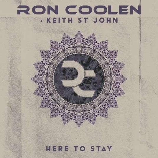 Here To Stay (with  Keith St John) - CD Audio di Ron Coolen