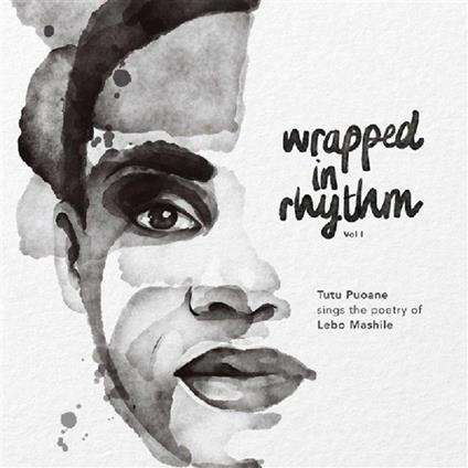 Wrapped In Rhythm Vol. I - CD Audio di Tutu Puoane