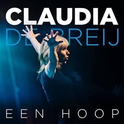 Een Hoop - CD Audio di Claudia De Breij
