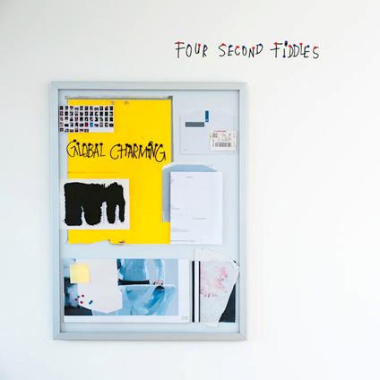 Four Second Fiddles - CD Audio di Global Charming