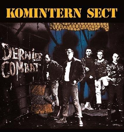 Dernier Combat - Vinile LP di Komintern Sect
