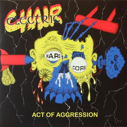 Act Of Aggression - Vinile LP di Electric Chair