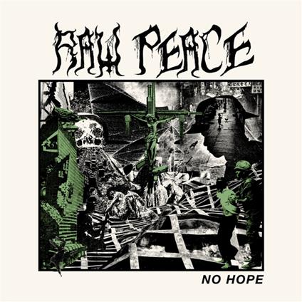 No Hope - CD Audio di Raw Peace
