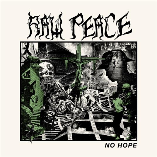 No Hope - CD Audio di Raw Peace